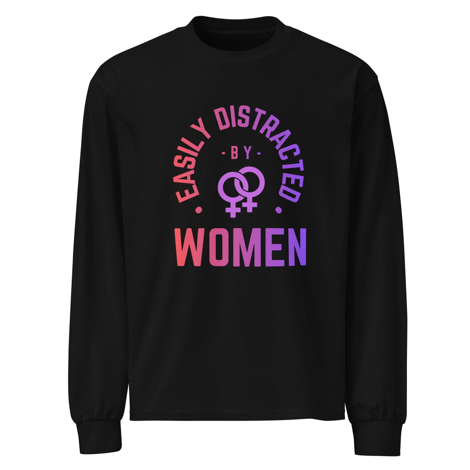 Easily Distracted By Women | Premium heavyweight long sleeve shirt - The Sapphic Company