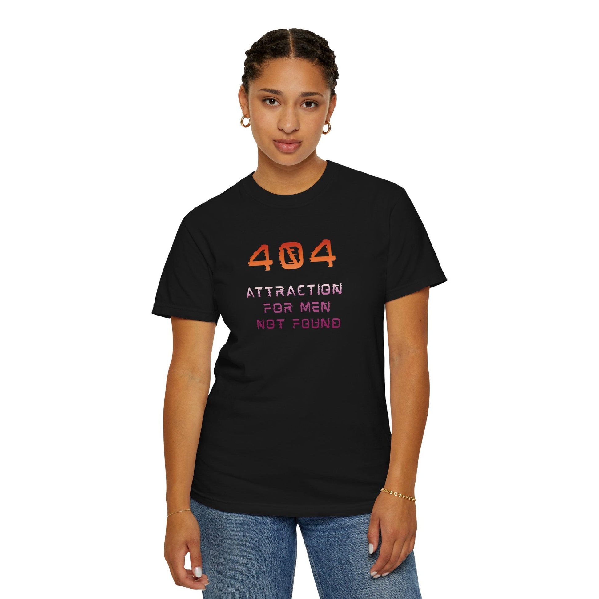Error 404 Attraction For Men Not Found | T-shirt - The Sapphic Company