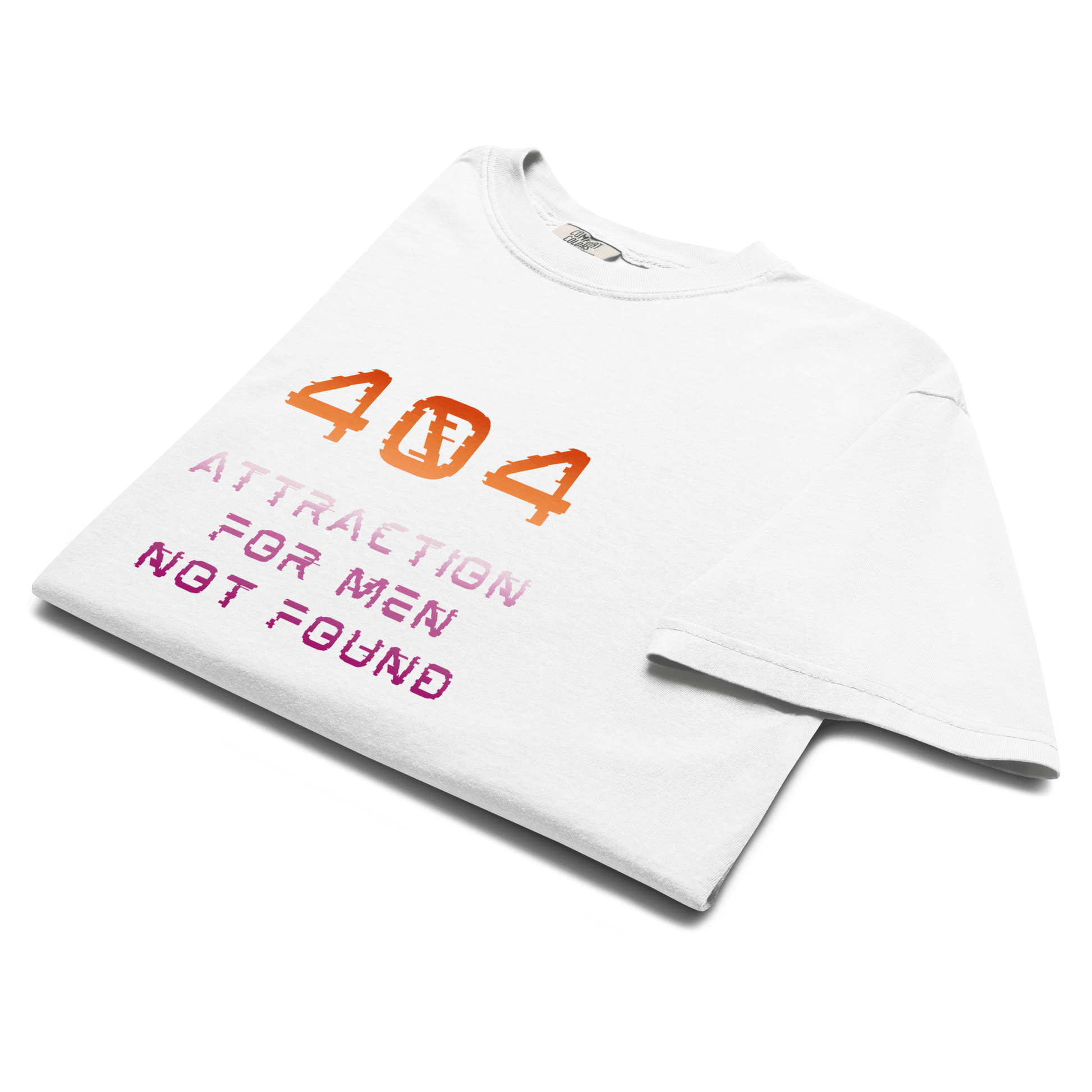 Error 404 Attraction For Men Not Found | T-shirt - The Sapphic Company