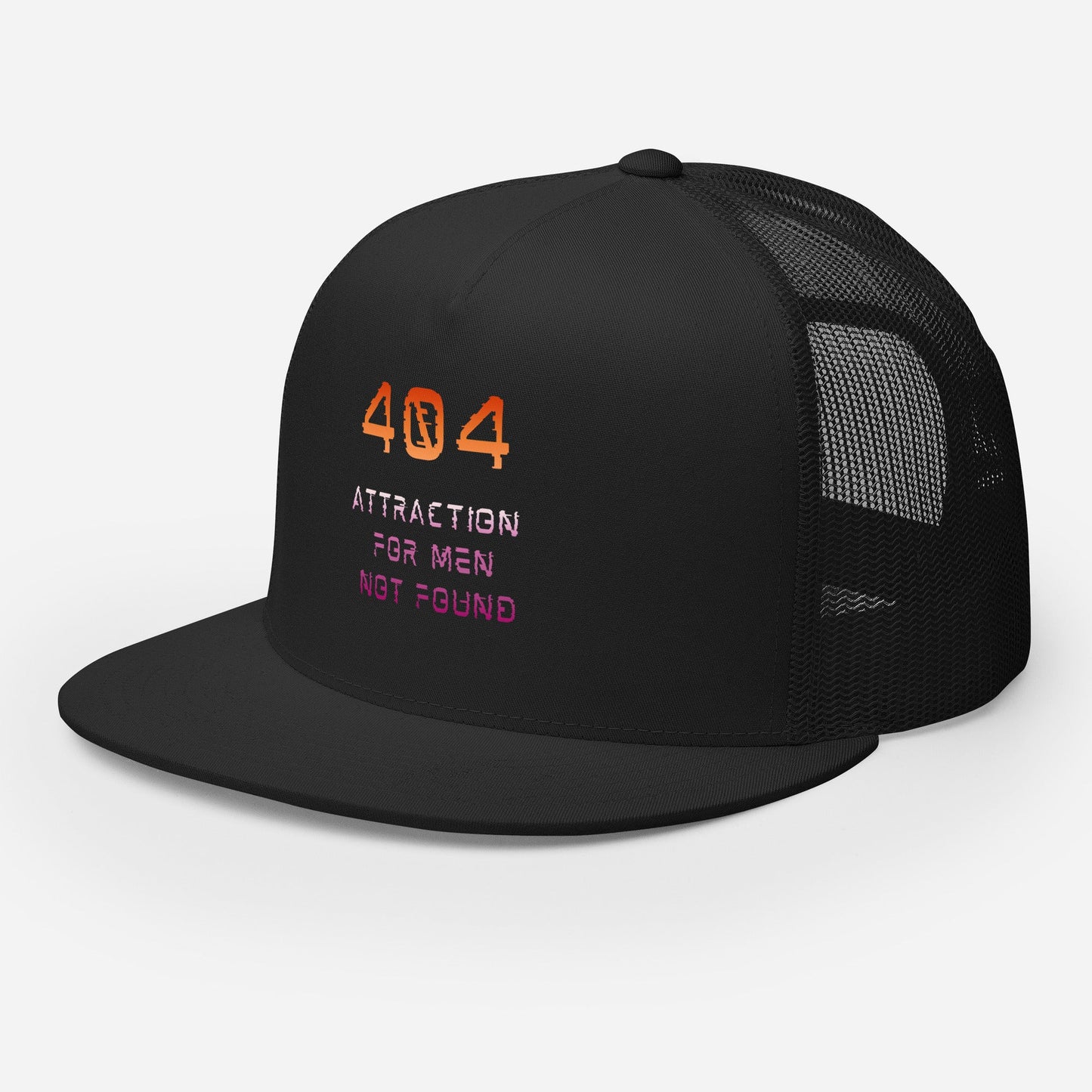 Error 404 Attraction For Men Not Found | Trucker Cap - The Sapphic Company