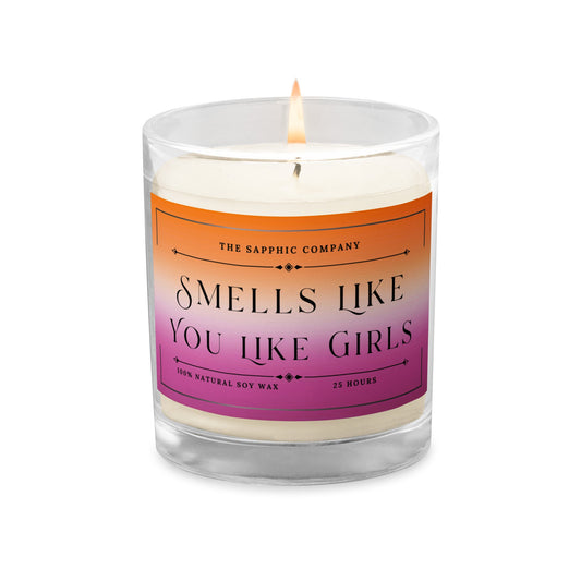 Smells Like You Like Girls | Soy Wax Candle - The Sapphic Company