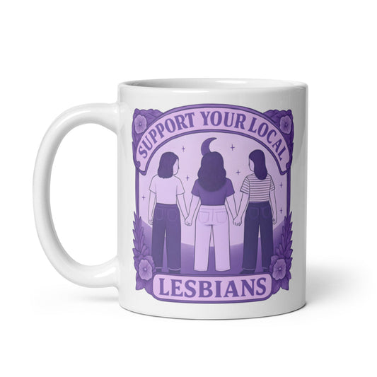 Support Your Local Lesbians | Ceramic Mug - The Sapphic Company