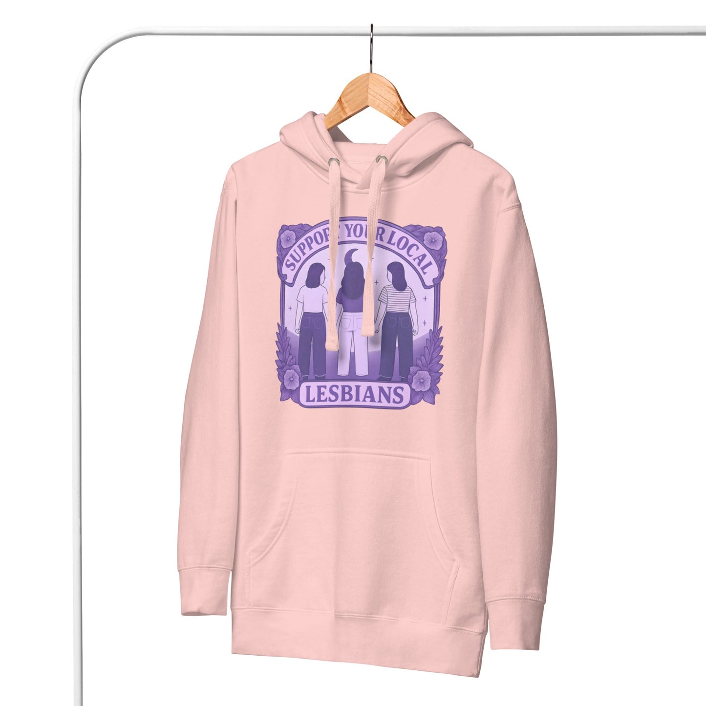 Support Your Local Lesbians | Premium Hoodie - The Sapphic Company